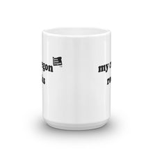 Load image into Gallery viewer, My Oregon Rocks - 15oz Mug - White - Printed On Both Sides