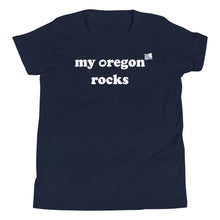 Load image into Gallery viewer, My Oregon Rocks - Girl’s Short-Sleeved Tee - 11 Color Choices