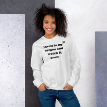 Load image into Gallery viewer, Invest In My Oregon And Watch It Grow - Women's Crew Neck Sweatshirt - 4 Color Choices