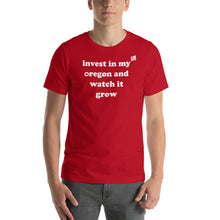 Load image into Gallery viewer, Invest In My Oregon And Watch It Grow - Men's Short-Sleeved Tee - 9 Color Choices