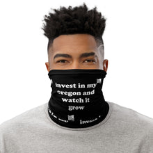 Load image into Gallery viewer, Invest In My Oregon And Watch It Grow - Versatile Neck Gaiter (Face Covering / Neck Warmer / Headband / Beanie / Hairband / Wristband) - Black