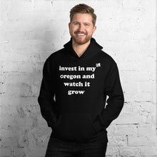Load image into Gallery viewer, Invest In My Oregon And Watch It Grow - Men's Hoodie Sweatshirt - 11 Color Choices