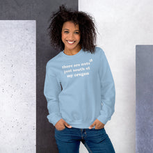 Load image into Gallery viewer, There Are Nuts Just South Of My Oregon - Women's Crew Neck Sweatshirt - 10 Color Choices