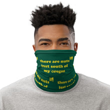 Load image into Gallery viewer, There Are Nuts Just South Of My Oregon - Versatile Neck Gaiter (Face Covering / Neck Warmer / Headband / Beanie / Hairband / Wristband) - U of O Ducks Colors