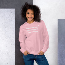 Load image into Gallery viewer, There Are Nuts Just South Of My Oregon - Women's Crew Neck Sweatshirt - 10 Color Choices