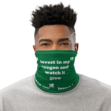 Load image into Gallery viewer, Invest In My Oregon And Watch It Grow - Versatile Neck Gaiter (Face Covering / Neck Warmer / Headband / Beanie / Hairband / Wristband) - Green