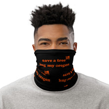 Load image into Gallery viewer, Save A Tree Hug My Oregon - Versatile Neck Gaiter (Face Covering / Neck Warmer / Headband  / Beanie / Hairband / Wristband) - OSU Beavers Colors
