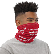 Load image into Gallery viewer, There Are Nuts Just South Of My Oregon - Versatile Neck Gaiter (Face Covering / Neck Warmer / Headband  / Beanie / Hairband / Wristband) - Red
