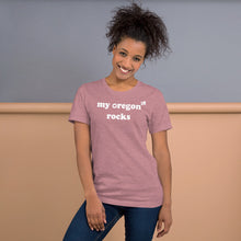 Load image into Gallery viewer, My Oregon Rocks - Women&#39;s Short-Sleeved Tee - 9 Color Choices
