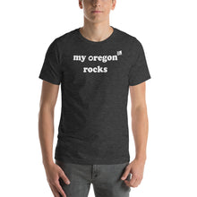 Load image into Gallery viewer, My Oregon Rocks - Men&#39;s Short-Sleeved Tee - 9 Color Choices
